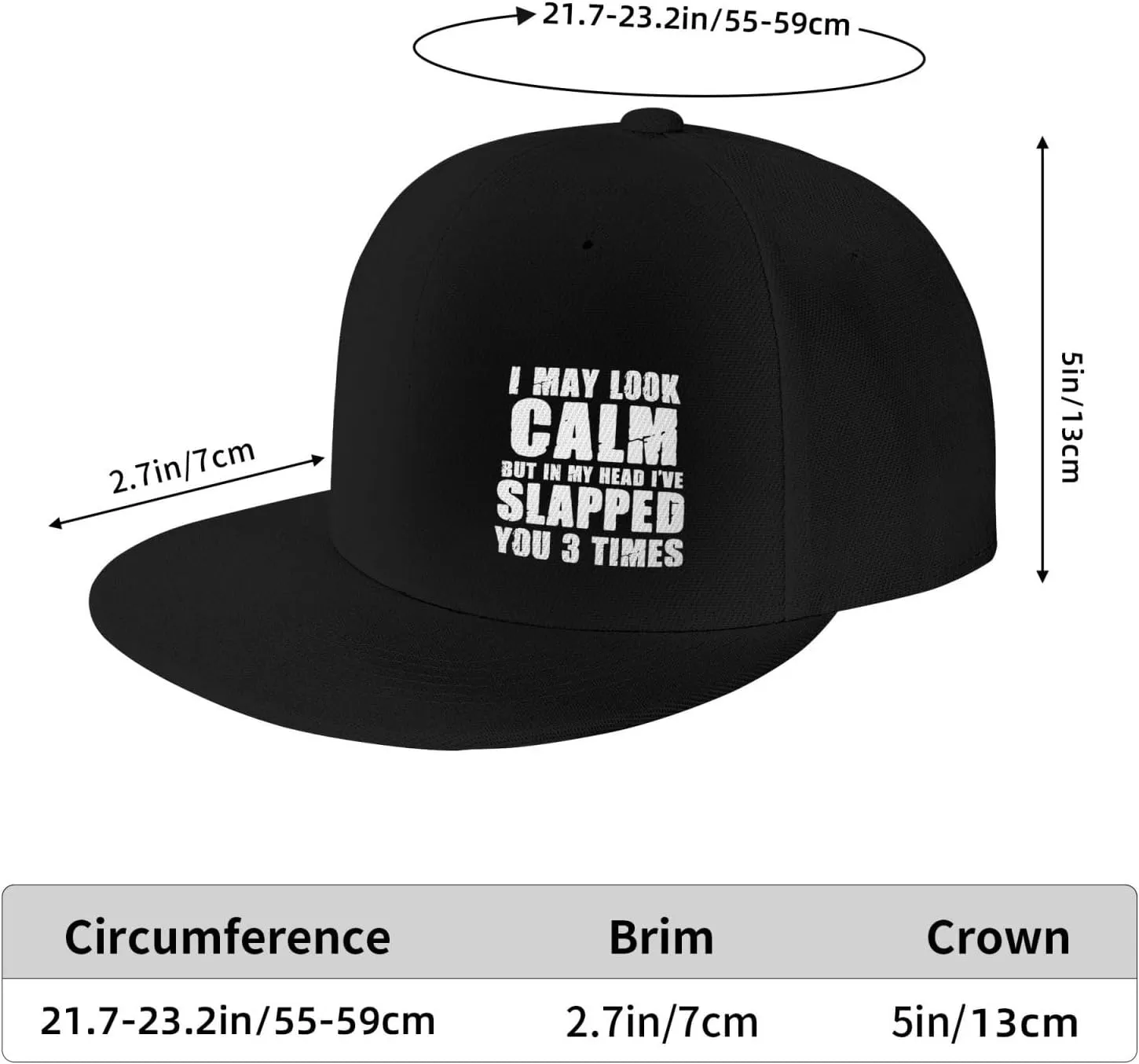 I May Look Calm But in My Head I've Slapped You 3 Times Baseball Cap,Snapback Hats Trucker Hat for Men & Women,Black