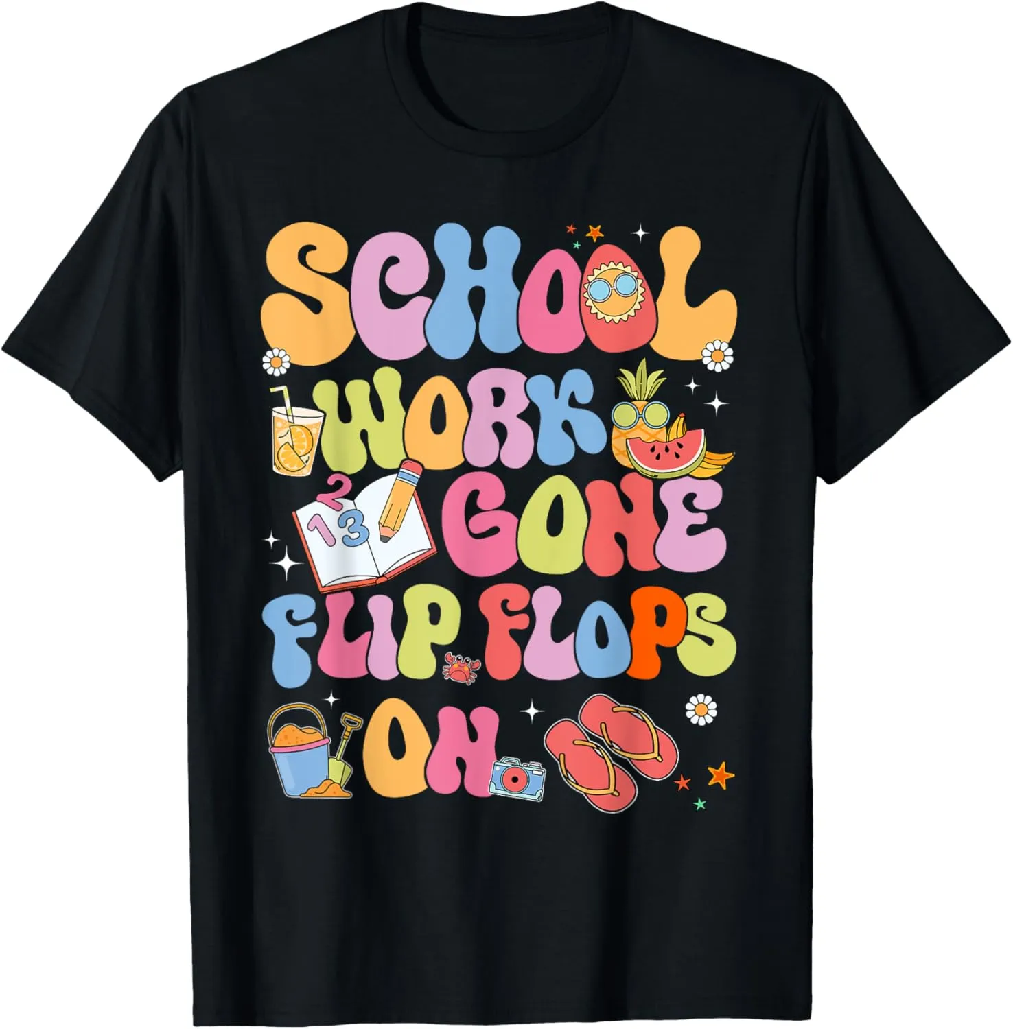 School Work Gone Flip Flops On Summer Teacher Retro Groovy T-Shirt